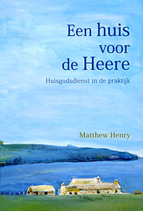 Een huis voor de Heere