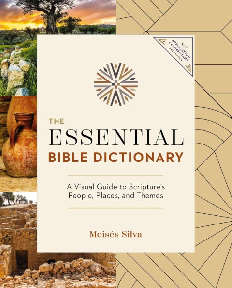 The Essential Bible Dictionary