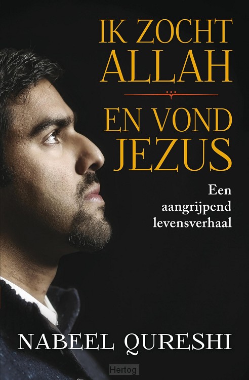Ik zocht Allah en vond Jezus