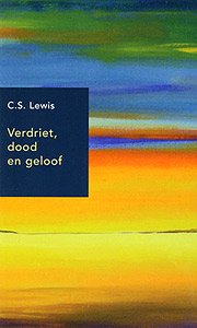 Verdriet, dood en geloof