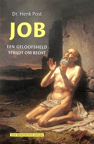 Job - een geloofsheld strijdt om recht