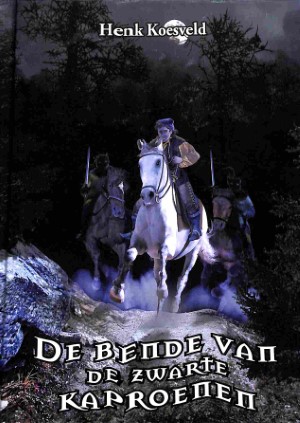 De bende van de zwarte Kaproenen