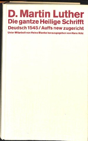 Die gantze Heilige Schrifft Deudsch - 2 delen