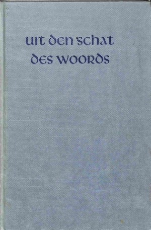 Uit den schat des Woords - jaargang 27 1974